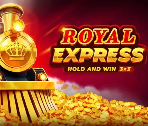 Royal Express: Hold and Win slot preview